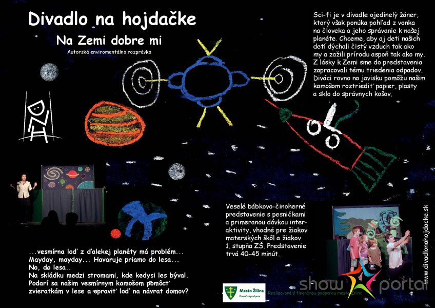 Na Zemi dobre mi - Divadlo na hojdačke