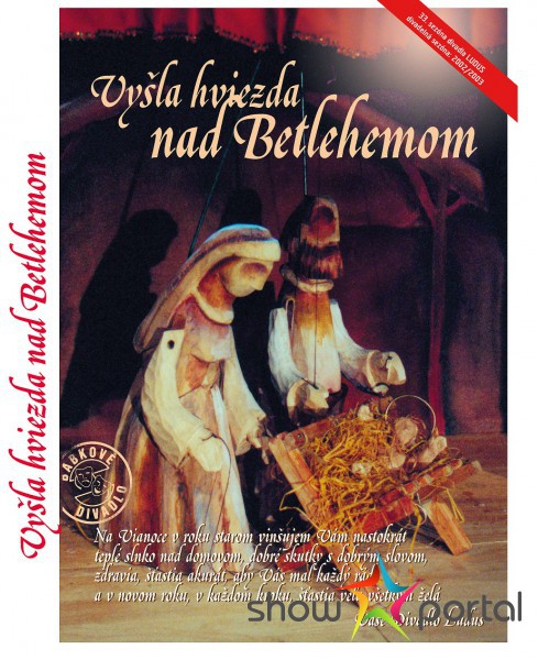 Divadlo LUDUS - Vyšla hviezda nad Betlehemom